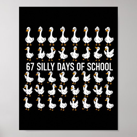 67 Dwaze Dagen Van School Grappige Gans 67 Meme Vo Poster (Voorkant)