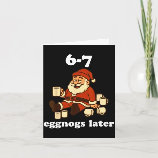 67 Eggnog Funny Christmas 6 7 Meme For Women Men S Kaart (Voorkant)