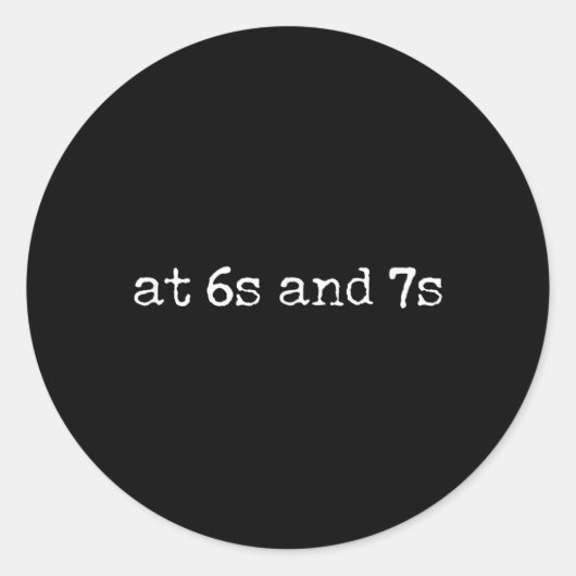 67 Engelse leraar Meme Zes Zeven Idiom Grappige le Ronde Sticker (Voorkant)