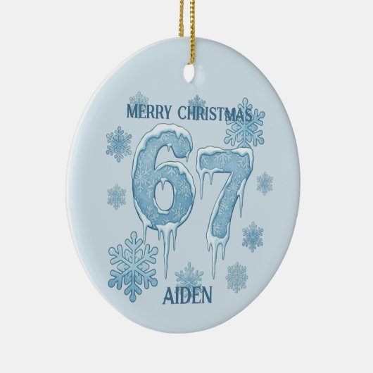 67 Funny 6 7 Six Seven Personalized Christmas Keramisch Ornament (Rechts)