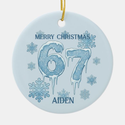 67 Funny 6 7 Six Seven Personalized Christmas Keramisch Ornament (Voorkant)