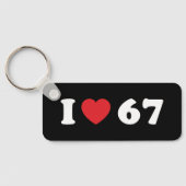 67 Funny Meme I Love Six Seven 67th Birthday Sleutelhanger (Achterkant)