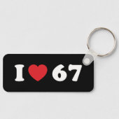 67 Funny Meme I Love Six Seven 67th Birthday Sleutelhanger (Voorkant)