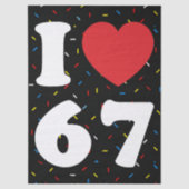 67 Funny Meme I Love Six Seven 67th Birthday Tissuepapier (Voorkant)