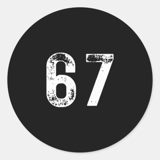 67 - Funny Meme Pullover Hoodie  Ronde Sticker (Voorkant)
