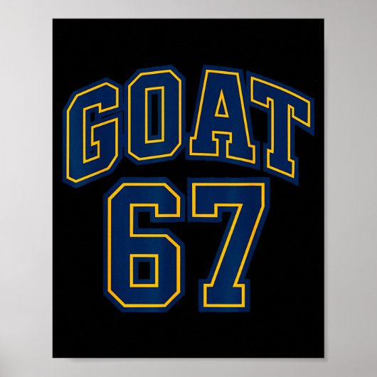 67 Funny Six Seven Gen Alpha Z Meme Rizz Funny Goa Poster (Voorkant)