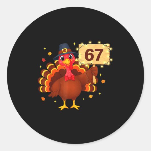67 Funny Thanksgiving Turkey Meme Six Seven 6 7 Gi Ronde Sticker (Voorkant)