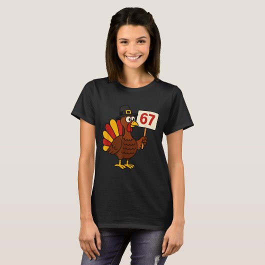67 Funny Thanksgiving Turkey Meme Six Seven 6 7 Gi T-shirt (Voorkant volledig)