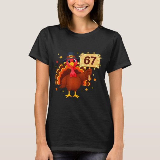 67 Funny Thanksgiving Turkey Meme Six Seven 6 7 Gi T-shirt (Voorkant)