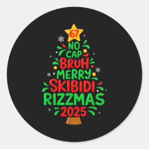67 Geen Cap Bruh Skibidi Rizzmas Gen Alpha Kindere Ronde Sticker