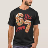 67 Gingerbread Christmas Six Seven Meme T-shirt (Voorkant)