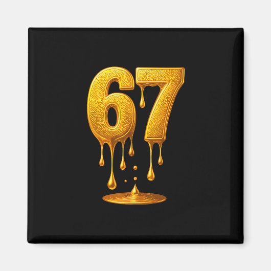 67 Gold Drip Six Seven Funny Meme  Magneet (Voorkant)