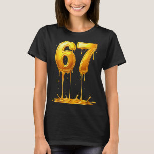 67 Gouden Drip Grappige Zes Zeven Meme Jongens Kin T-shirt