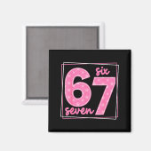 67 Grappig Nummer 67 Verjaardag Meme Magneet (Voorkant / Achterkant)