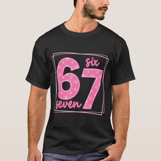 67 Grappig Nummer 67 Verjaardag Meme T-shirt (Voorkant)
