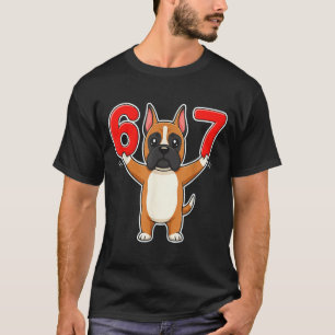 67 Grappige Boxer Hond Zes Zeven 6-7 Meme Gen Z Hu T-shirt