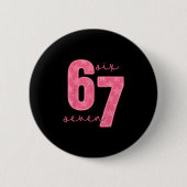 67 Grappige Meme 1 Ronde Button 5,7 Cm (Voorkant)