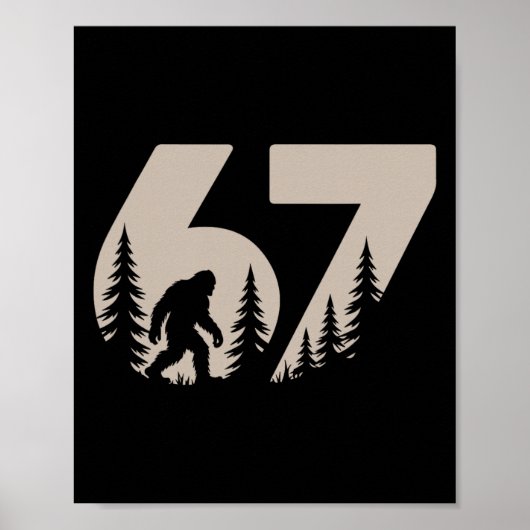 67 Grappige Six Seven Meme Bigfoot Gen Alpha Slang Poster (Voorkant)