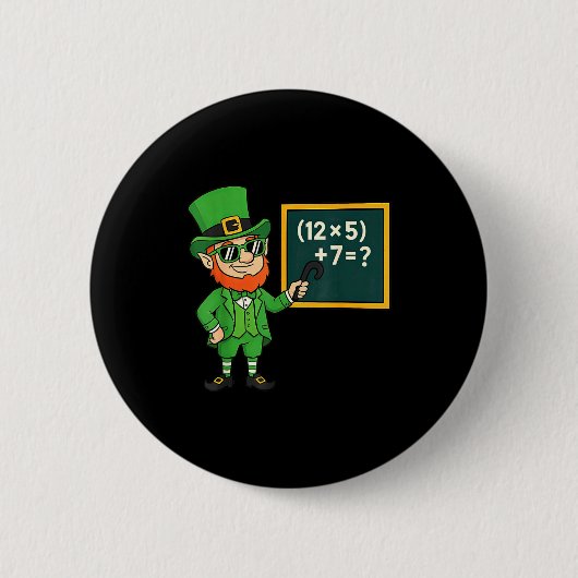 67 Grappige St Patricks Day Wiskunde Leraren Meme Ronde Button 5,7 Cm (Voorkant)