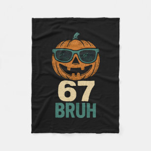 67 Halloween Bruh Pompoen 6-7 Meme Gen Alpha Jargo Fleece Deken