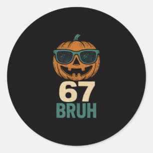 67 Halloween Bruh Pumpkin 6-7 Meme Gen Alpha Slaan Ronde Sticker