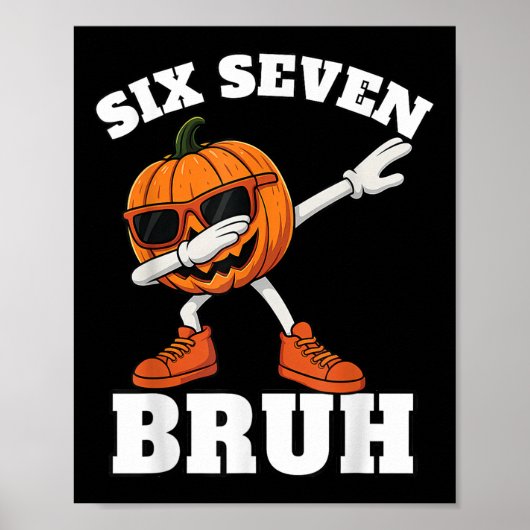 67 Halloween Funny Six Seven Bruh Meme Brainrot Pu Poster (Voorkant)