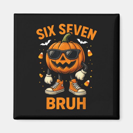 67 Halloween Grappige Zes Zeven Meme Brainrot Pomp Magneet (Voorkant)