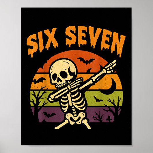 67 Halloween Meme 6 7 Skelet Zes Zeven Nummers F Poster (Voorkant)