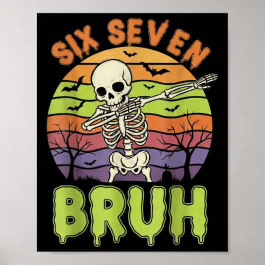 67 Halloween Meme 6 7 Skelet Zes Zeven Nummers F Poster (Voorkant)