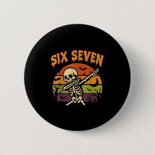 67 Halloween Meme 6 7 Skelet Zes Zeven Nummers F Ronde Button 5,7 Cm