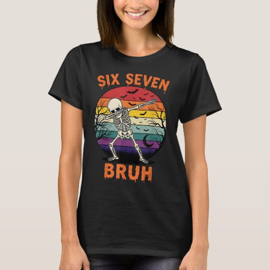 67 Halloween Meme Zes Zeven Skelet Nummers Grappig T-shirt (Voorkant)