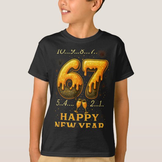 67 Happy New Year Six Seven Funny Countdown 2026 B T-shirt (Voorkant)