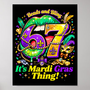 67 Het is een Mardi Gras-ding Grappige Meme Quote Poster