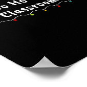 67% Ho Ho Ho 33% Clroom Chaos Funny Christmas 67 T Poster (Hoek)