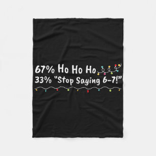 67% Ho Ho Ho 33% Stop met Zeggen 6-7 Grappige Kers Fleece Deken