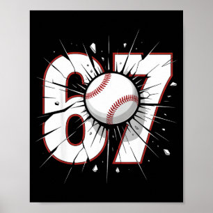 67 Honkbal Zes Zeven 6 7 Meme 67 Poster