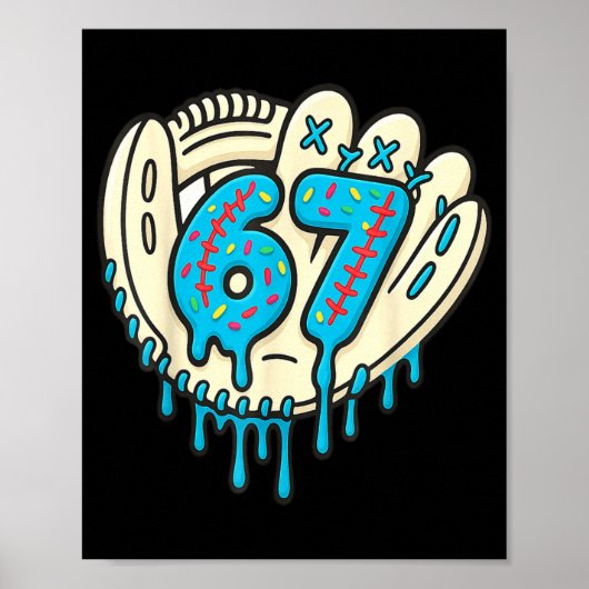 67 Ice Cream Drip Funny Six Seven Baseball  Poster (Voorkant)