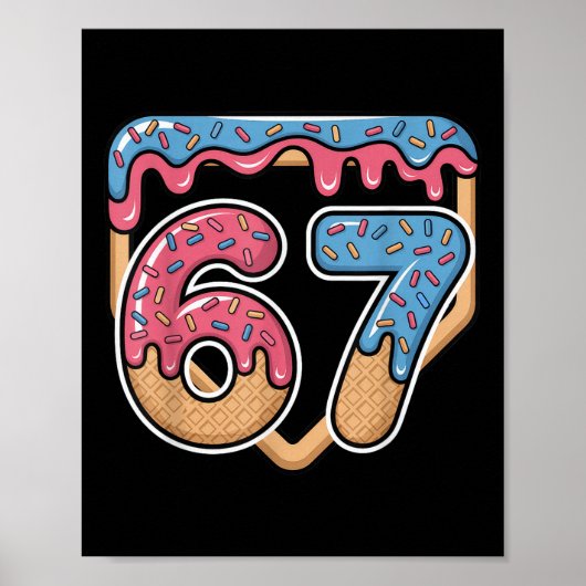 67 Ice Cream Drip Meme Baseball  Poster (Voorkant)