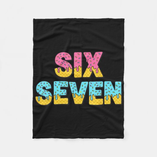 67 Ice Cream Drip Meme Funny Six Seven Gen Alpha S Fleece Deken (Voorkant)