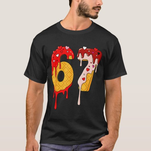 67 Ice Cream Drip Meme Funny Six Seven Valentine D T-shirt (Voorkant)