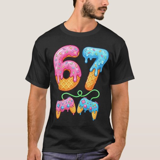 67 Ice Cream Drip Meme Gamer Six Seven Gen Alpha S T-shirt (Voorkant)