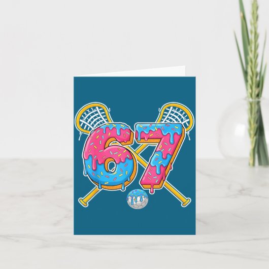 67 Ice Cream Drip Meme Gen Alpha Slang Lacrosse Sr Kaart (Voorkant)
