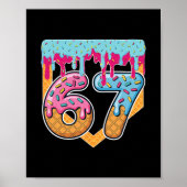 67 Ice Cream Drip Meme Six Seven Gen Alpha Slang  Poster (Voorkant)
