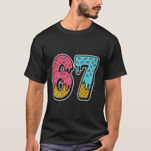 67 Ice Cream Drip Meme Six Seven Gen Alpha Slang ( T-shirt (Voorkant)