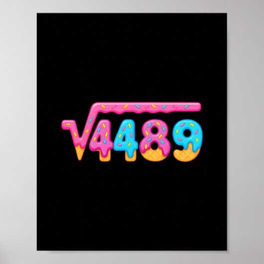 67 Ice Cream Drip Meme Square Root 4489 Gen Alpha Poster (Voorkant)