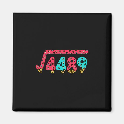 67 Ice Cream Drip Meme Square Root 4489 Slang Math Magneet (Voorkant)