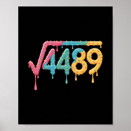 67 Ice Cream Drip Meme Square Root 4489 Slang Math Poster (Voorkant)