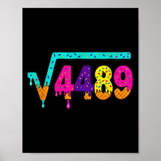 67 Ice Cream Drip Meme Square Root 4489 Slang Math Poster (Voorkant)