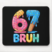 67 Ice Seven Bruh Six Drip Cream Muismat (Voorkant)