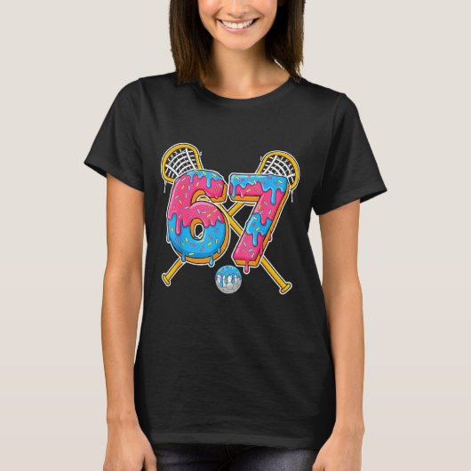 67 Ijs Drip Meme Gen Alpha Jargon Lacrosse Sr T-shirt (Voorkant)
